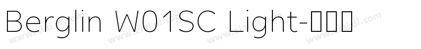 Berglin W01SC Light字体转换